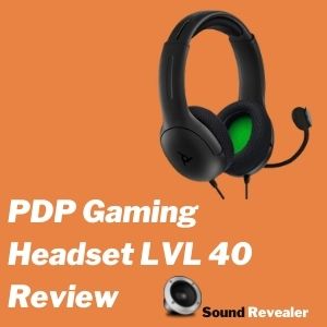 PDP Gaming Headset LVL 40 Review By Sound Revealer